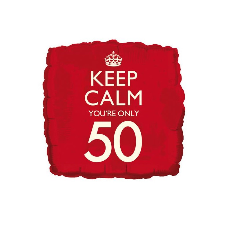 Balão foil "Keep Calm You're only 50"