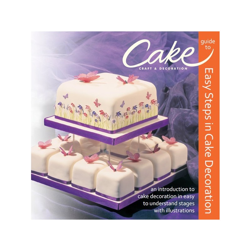 Cake craft and decoration Guide