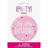 Crachá Aniversariante Rosa Its My Birthday