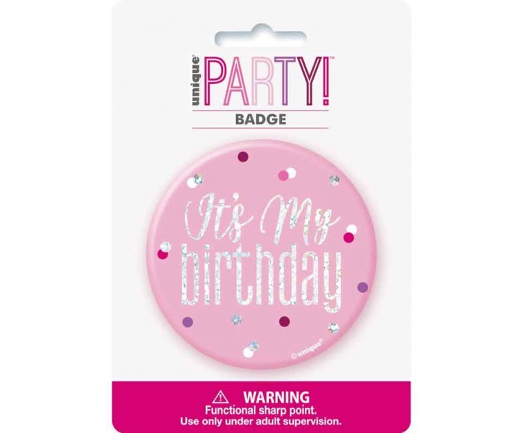 Crachá Aniversariante Rosa Its My Birthday