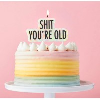 Vela SHIT YOU´RE OLD