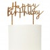 Topo Bolo Acrílico Happy Birthday Dourado Glitter