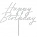 Topo Prateado Glitter Happy Birthday 