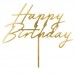 Topo Dourado Happy Birthday 