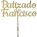 Topo Batizado Clássico Personalizável Dourado